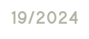19 2024